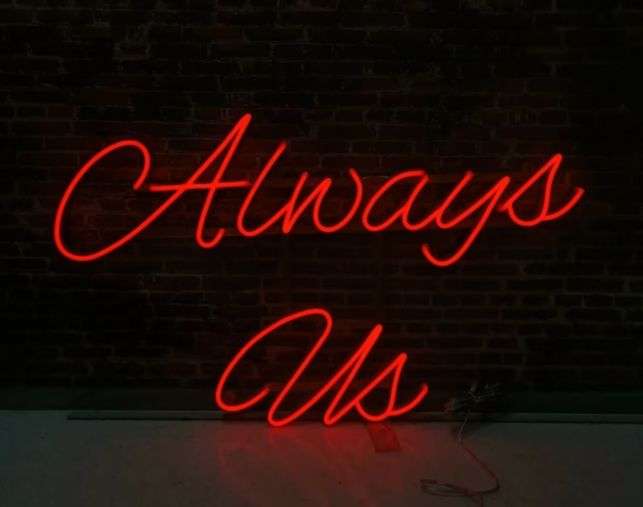 Always Us LED neon sign