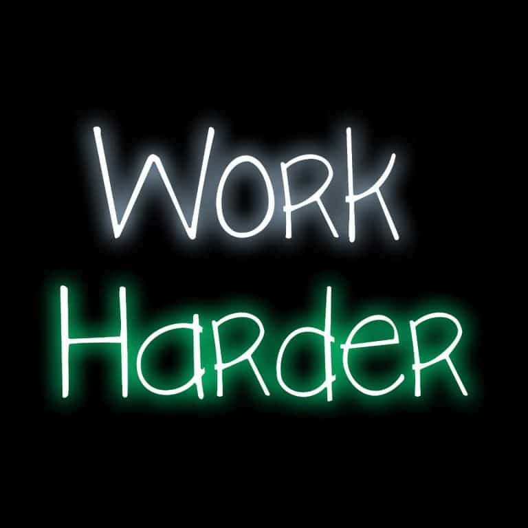 Work Harder